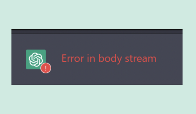 ChatGPT API Not Working Error In Body Stream